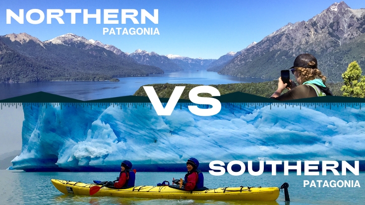 Northern Patagonia vs Southern Patagonia - How to Choose | Active